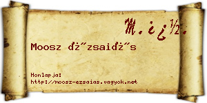 Moosz Ézsaiás névjegykártya